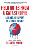 Field Notes from a Catastrophe