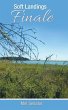 Soft Landings Finale - Bild 1