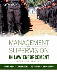 Management and Supervision in Law Enforcement - Hess, Kären; Hess Orthmann, Christine; Ladue, Shaun