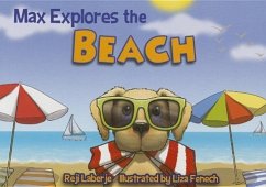 Max Explores the Beach - Laberje, Reji