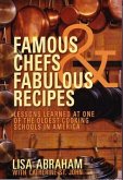 Famous Chefs and Fabulous Recipes