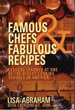 Famous Chefs and Fabulous Recipes - Abrahm, Lisa; St John, Catherine