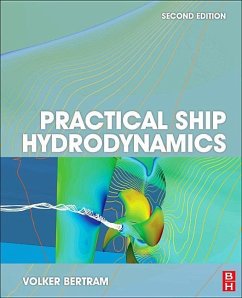 Practical Ship Hydrodynamics - Bertram, Volker