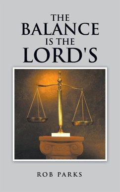 The Balance Is the Lord's - Parks, Rob