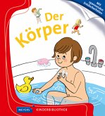 Der Körper / Meyers Kinderbibliothek Bd.97