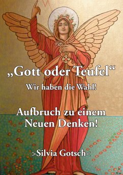 Gott oder Teufel - Gotsch, Silvia