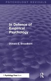 In Defence of Empirical Psychology (Psychology Revivals)