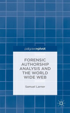 Forensic Authorship Analysis and the World Wide Web - Larner, S.