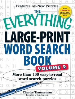 The Everything Large-Print Word Search Book, Volume 9: More Than 100 Easy-To-Read Word Search Puzzles - Timmerman, Charles