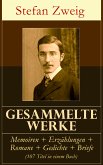 Gesammelte Werke: Memoiren + Erzählungen + Romane + Gedichte + Briefe (107 Titel in einem Buch) (eBook, ePUB)