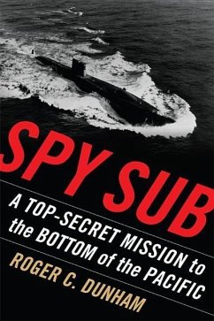 Spy Sub - Dunham, Roger C