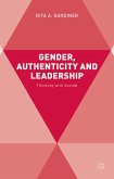 Gender, Authenticity and Leadership