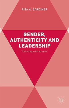 Gender, Authenticity and Leadership - Gardiner, R.