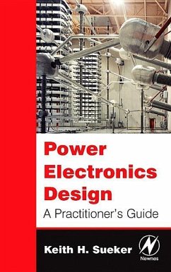 Power Electronics Design - Sueker, Keith H