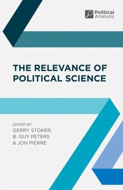 The Relevance of Political Science - Stoker, Gerry; Peters, B Guy; Pierre, Jon
