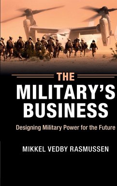 The Military's Business - Rasmussen, Mikkel Vedby