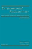 Environmental Radioactivity: From Natural, Industrial and Military Sources