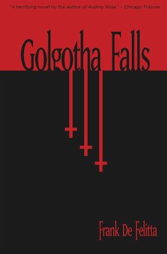 Golgotha Falls - De Felitta, Frank