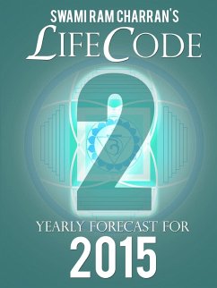 LIFECODE #2 YEARLY FORECAST FOR 2015 - DURGA - Charran, Swami Ram