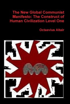 New Global Communist Manifesto - Altair, Octaevius