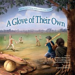 A Glove of Their Own - Moldovan, Deborah; Conkling, Keri; Funari-Willever, Lisa