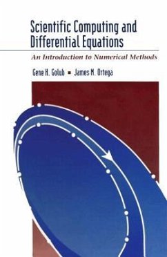 Scientific Computing and Differential Equations - Golub, Gene H; Ortega, James M
