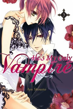 He's My Only Vampire, Vol. 3 - Shouoto, Aya