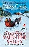 Sleigh Bells in Valentine Valley (eBook, ePUB)