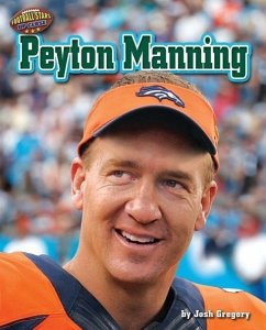 Peyton Manning - Gregory, Josh