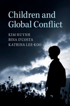 Children and Global Conflict - Huynh, Kim (Australian National University, Canberra); D'Costa, Bina (Australian National University, Canberra); Lee-Koo, Katrina (Australian National University, Canberra)