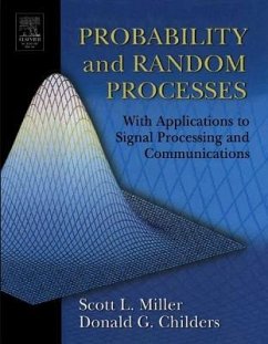 Probability and Random Processes - Miller, Scott; Childers, Donald