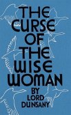 The Curse of the Wise Woman (Valancourt 20th Century Classics)