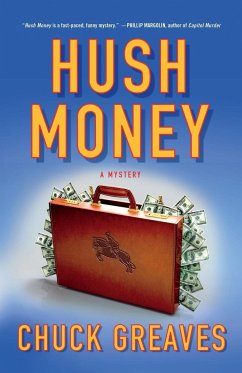 Hush Money - Greaves, Chuck