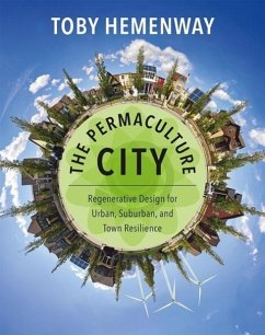 The Permaculture City - Hemenway, Toby