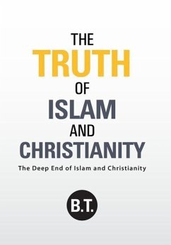 The Truth of Islam and Christianity