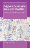 Origins: A Sustainable Concept in Education