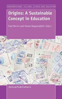 Origins: A Sustainable Concept in Education