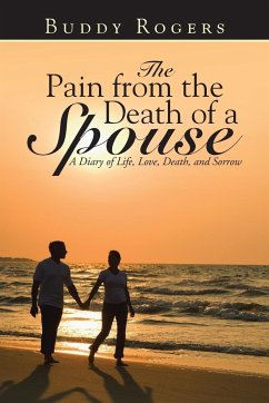 The Pain from the Death of a Spouse - Rogers, Buddy