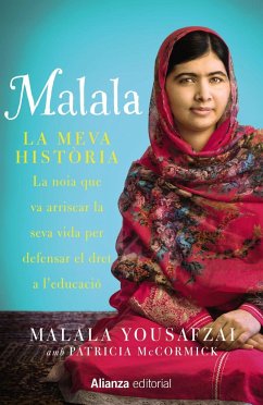 Malala : la meva història - Mccormick, Patricia; Yousafzai, Malala