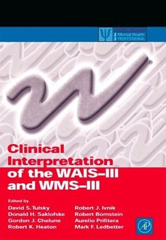 Clinical Interpretation of the WAIS-III and Wms-III - Tulsky, David S.; Saklofske, Donald H.; Chelune, Gordon J.