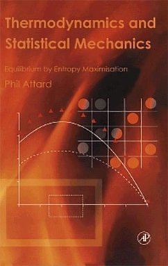 Thermodynamics and Statistical Mechanics - Attard, Phil