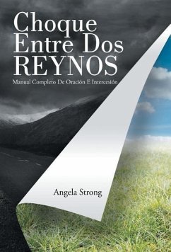 Choque Entre Dos Reynos - Strong, Angela