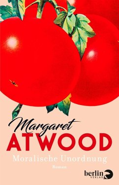 Moralische Unordnung (eBook, ePUB) - Atwood, Margaret