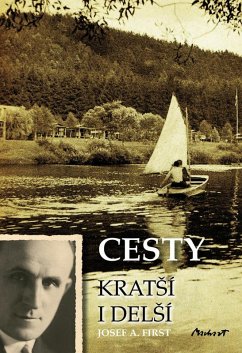 Cesty kratSí i delSí (eBook, PDF) - First, Josef. A.