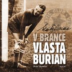 V brance Vlasta Burian (eBook, PDF)