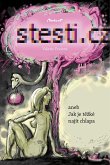 stestí.cz - aneb Jak je tezké najít chlapa (eBook, PDF) stestí.cz - aneb Jak je tezké najít chlapa (eBook, PDF)