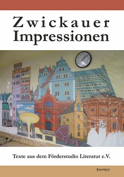 Zwickauer Impressionen (eBook, ePUB)