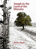 Joseph in the Land of the Mizraim (eBook, ePUB)