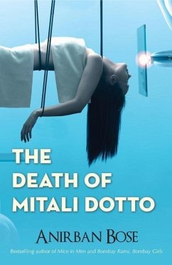 The Death of Mitali Dotto - Bose, Anirban