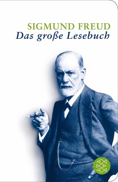 Sigmund Freud: Das große Lesebuch - Freud, Sigmund
